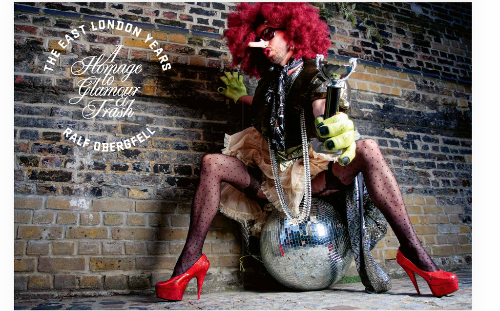 THE EAST LONDON YEARS: A Homage to Glamour and Trash (Signed Limited Edition) -- PRE-ORDER